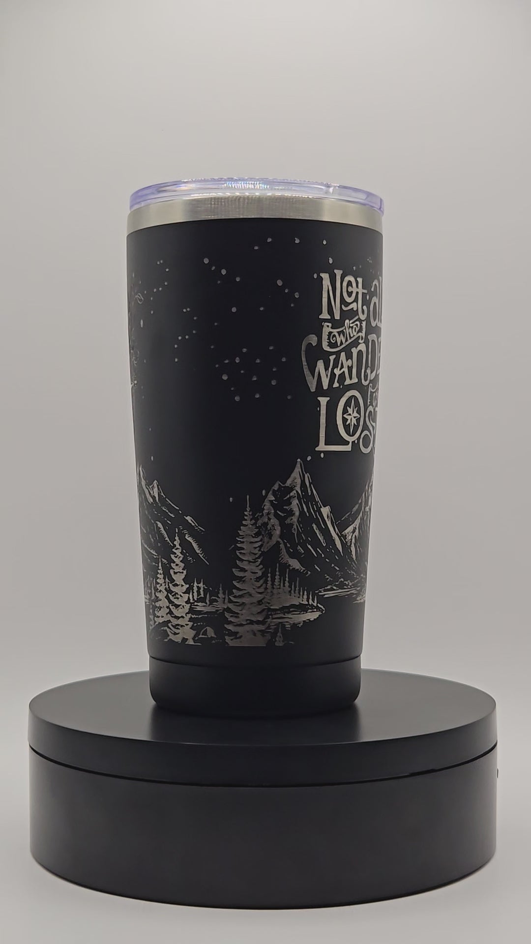 "Not all who wander are lost" Tumbler